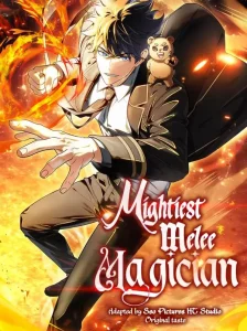 Mightiest Melee Magician